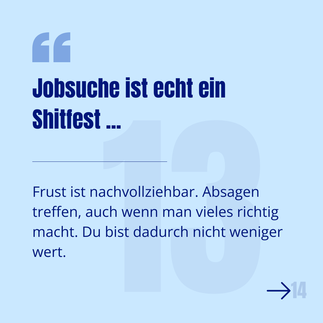 15 Sätze, die Jobsuchende kennen -   Und die nichts mit Deinem Wert zu tun haben.